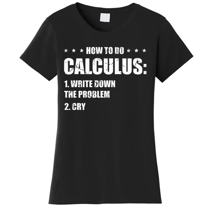 Funny Math How To Do Calculus Funny Algebra Women's T-Shirt