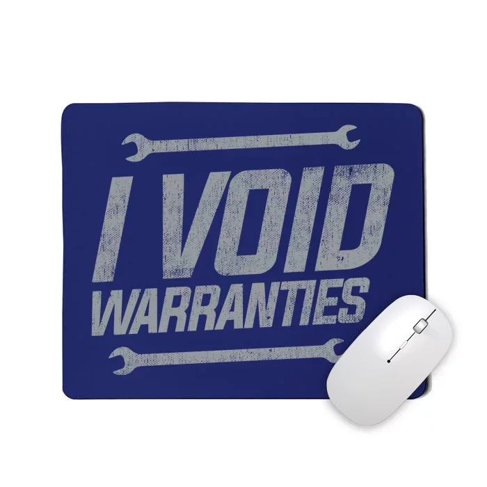 Funny MECHANICS I Void Warranties Wrench Garage Hoodie Mousepad