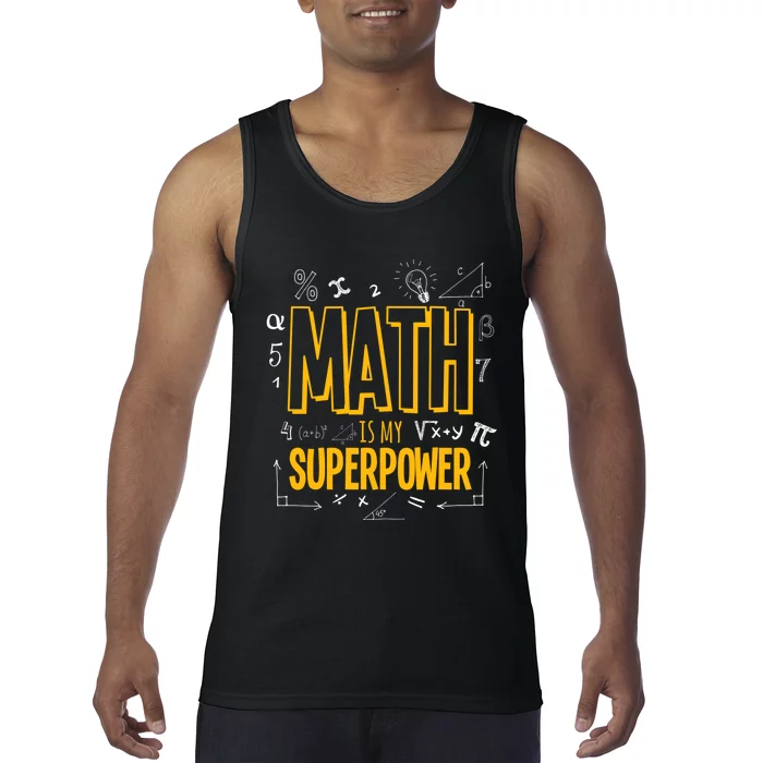 Funny Math Is My Superpower Algebra Lover Steam Gift Tank Top