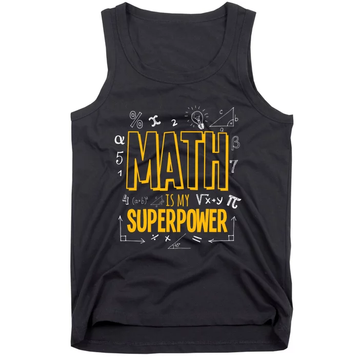 Funny Math Is My Superpower Algebra Lover Steam Gift Tank Top