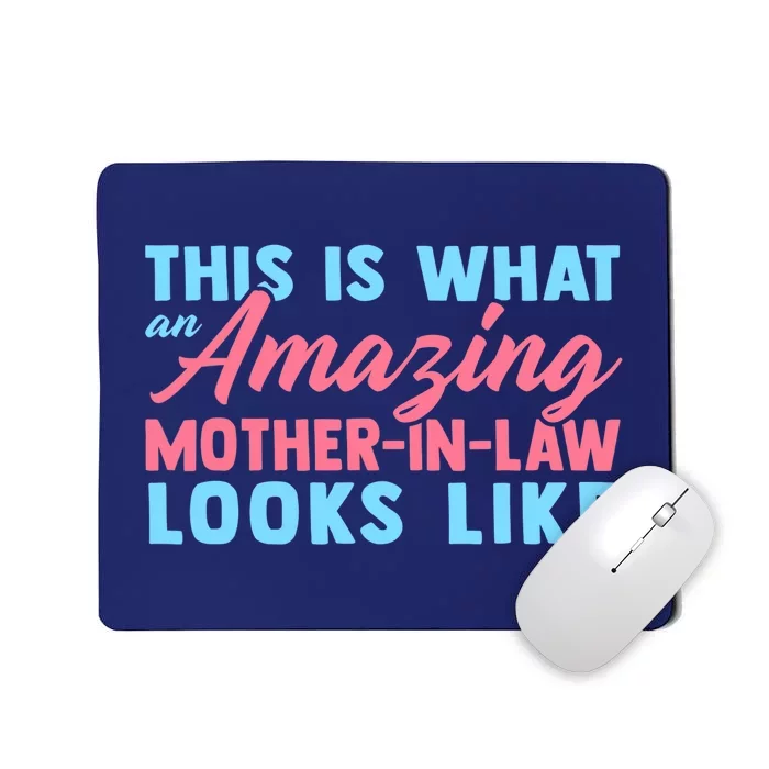 Funny Mother In Law From Daughter Mother's Day Wo Gift Mousepad