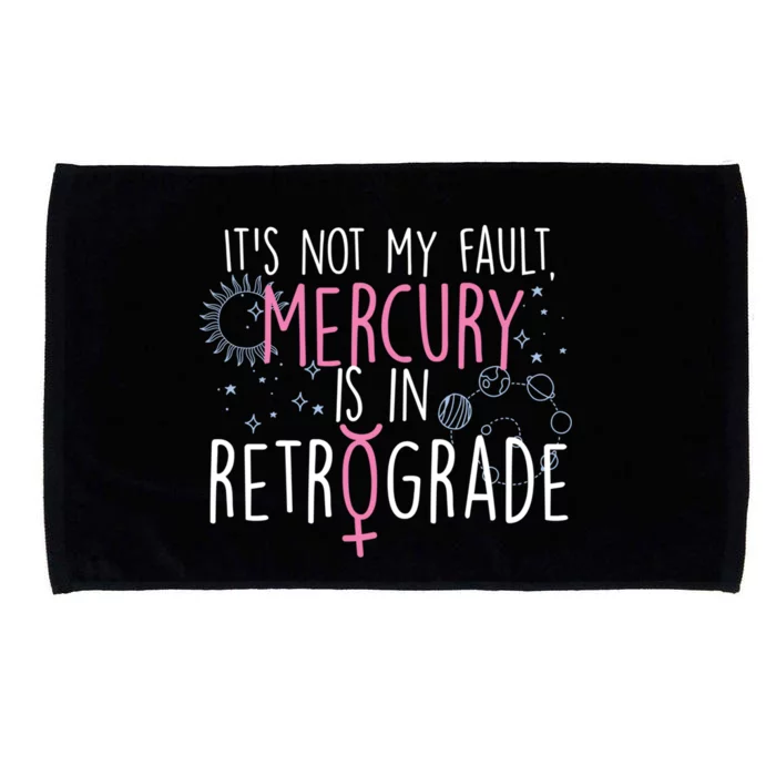 Funny Mercury In Retrograde Astrology Cute Gift Microfiber Hand Towel