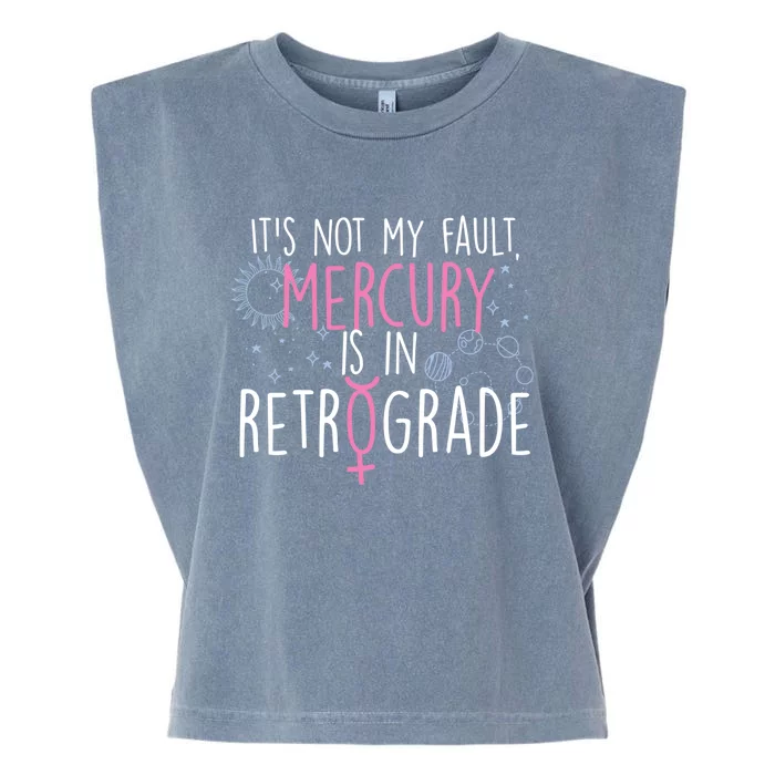 Funny Mercury In Retrograde Astrology Cute Gift Garment-Dyed Women's Muscle Tee