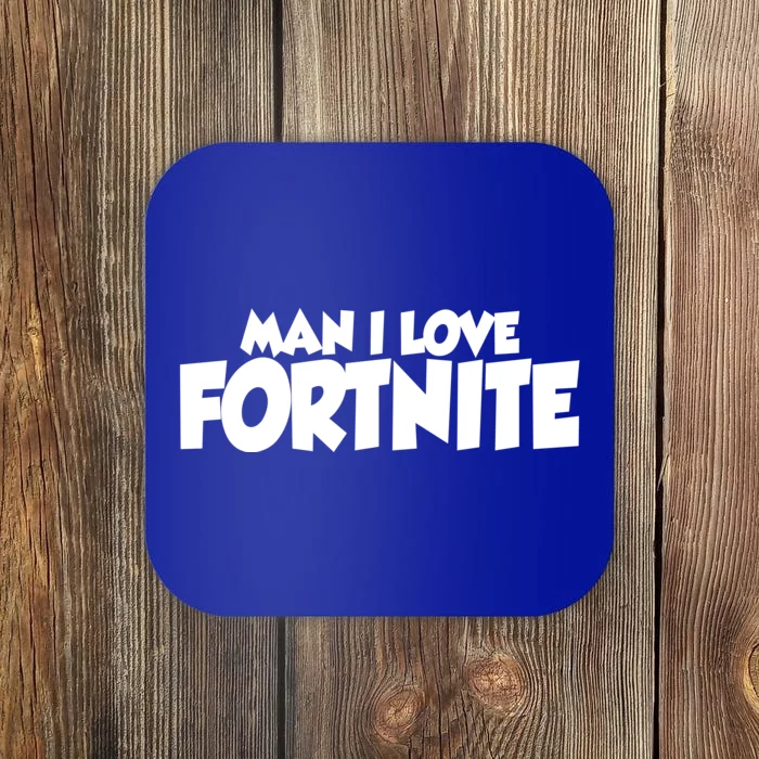 Funny Man I Love Fortnite Coaster