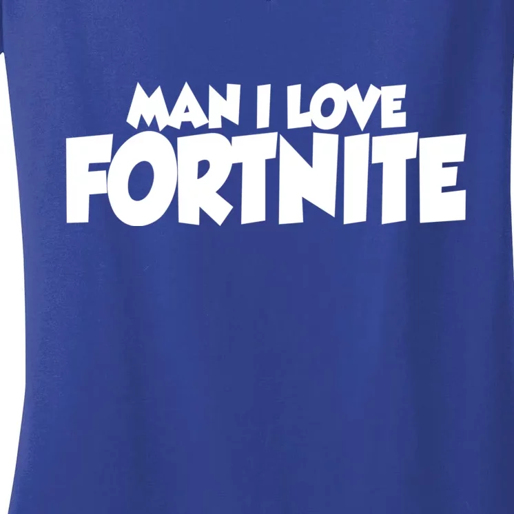 Funny Man I Love Fortnite Women's V-Neck T-Shirt