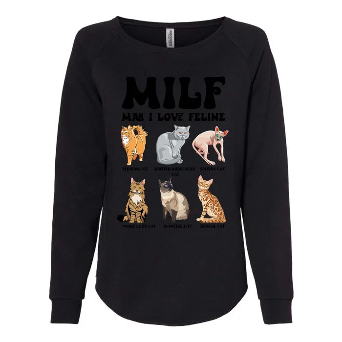 Funny Milf I Love Felines Cats Gift Womens California Wash Sweatshirt