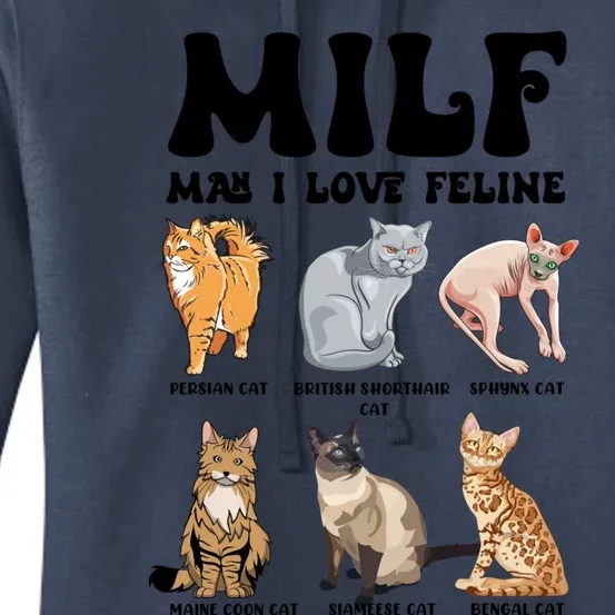 Funny Milf I Love Felines Cats Gift Women's Pullover Hoodie