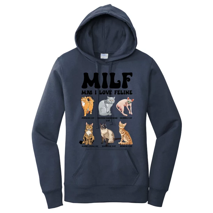 Funny Milf I Love Felines Cats Gift Women's Pullover Hoodie