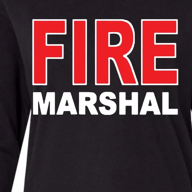 FIRE MARSHAL INVESTIGATOR COMMISSIONER FIREFIGHTER Womens Cotton Relaxed Long Sleeve T-Shirt