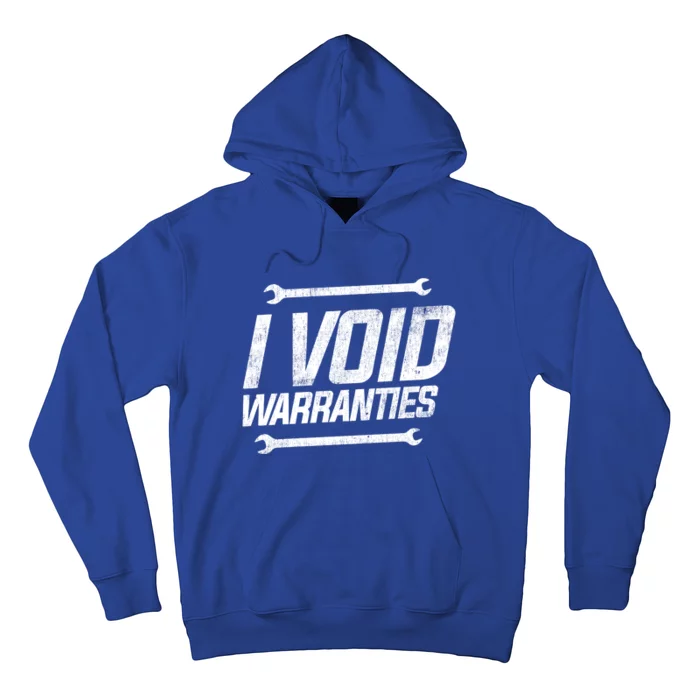 Funny Mechanics I Void Warranties Wrench Garage Gift Hoodie