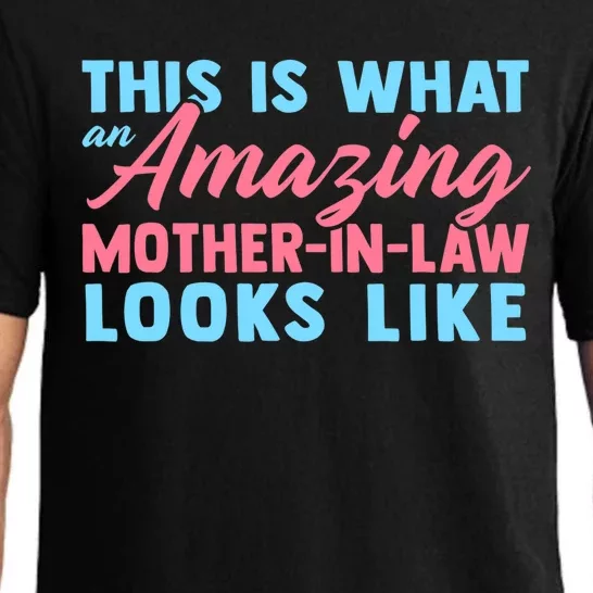 Funny Mother In Law From Daughter Mother's Day Wo Gift Pajama Set