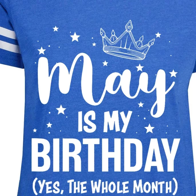 Funny May Is My Birthday Yes The Whole Month Enza Ladies Jersey Football T-Shirt