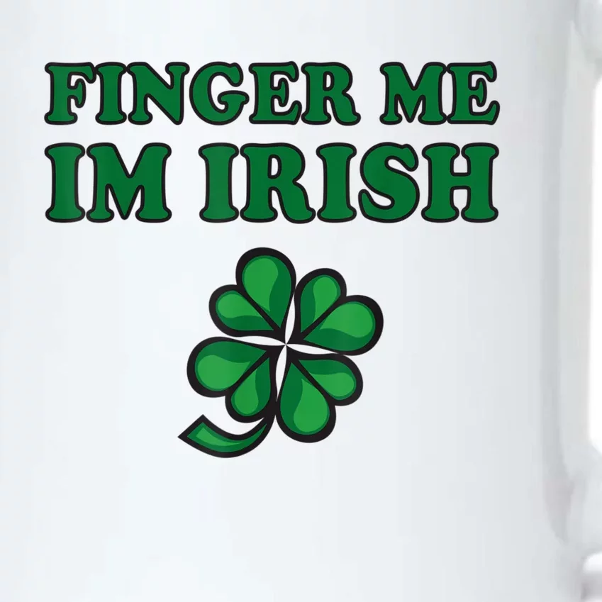 Finger Me I'm Irish Funny Irish St Patrick’s Day Black Color Changing Mug