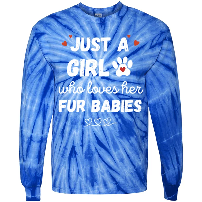 Fur Mom Just A Who Loves Her Fur Gift Tie-Dye Long Sleeve Shirt