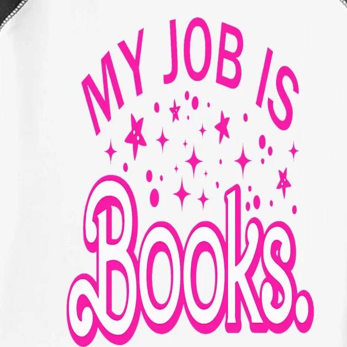 Funny My Job Is Books Retro Pink Style Reading Books lover Infant Baby Jersey Bodysuit