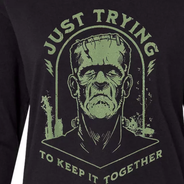 Frankenstein Monster Just Trying To Keep It Together Womens Cotton Relaxed Long Sleeve T-Shirt