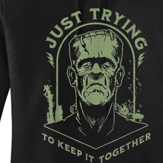 Frankenstein Monster Just Trying To Keep It Together Women's Pullover Hoodie