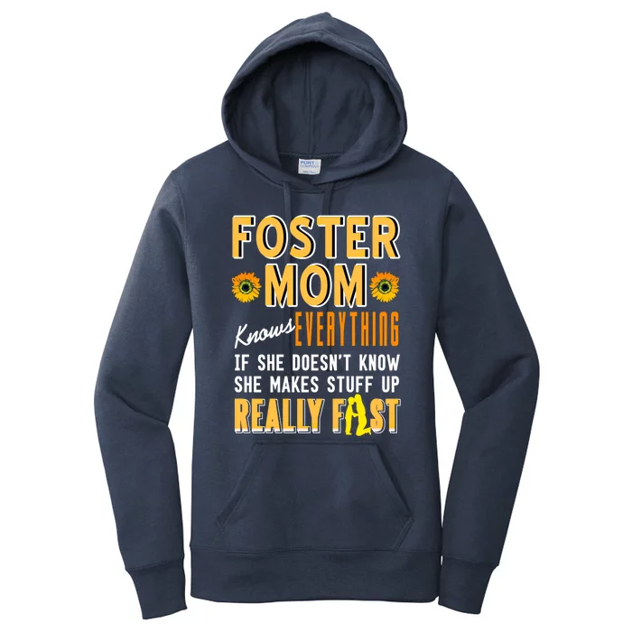 Foster Mom Knows Everything Funny Mom Gift Present Gift Women's Pullover Hoodie