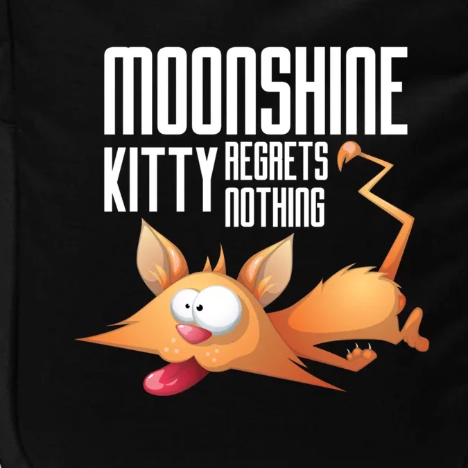 Funny Moonshine Kitty Regrets Nothing Whiskey Ers Gift Cute Gift Impact Tech Backpack