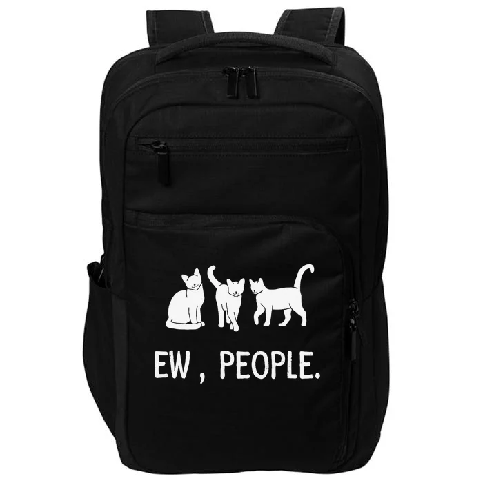 Funny Meow Kitty Black Cat Funny Ew People Meowy Cat Lovers Impact Tech Backpack