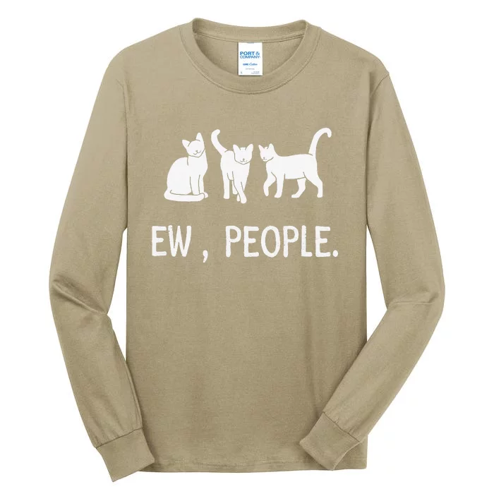 Funny Meow Kitty Black Cat Funny Ew People Meowy Cat Lovers Tall Long Sleeve T-Shirt