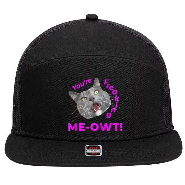 Freaking Meowt Kitten Me Right Meow Meme Funny Cat Pun Raglan 7 Panel Mesh Trucker Snapback Hat