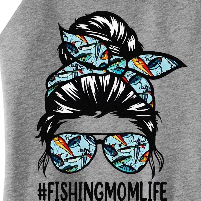 Fishing Mom Life Messy Bun Mom Funny Fishing Mom Women’s Perfect Tri Rocker Tank