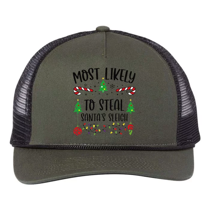 Funny Most Likely To Steal SantaS Sleigh Funny Christmas Family Matching Cute Retro Rope Trucker Hat Cap