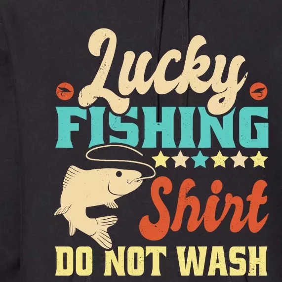 Funny My Lucky Fishing For Dad Premium Hoodie