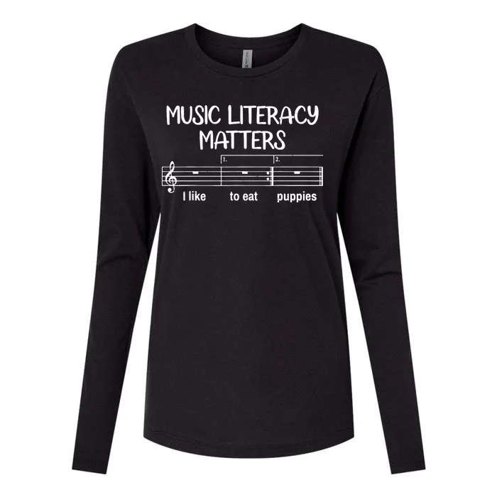 Funny Music Literacy Matters I Like To Eat Puppies Womens Cotton Relaxed Long Sleeve T-Shirt