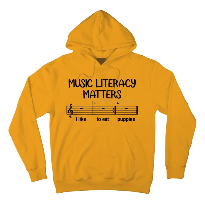 Funny Music Literacy Matters I Like To Eat Puppies Hoodie