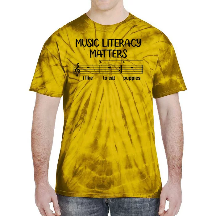 Funny Music Literacy Matters I Like To Eat Puppies Tie-Dye T-Shirt