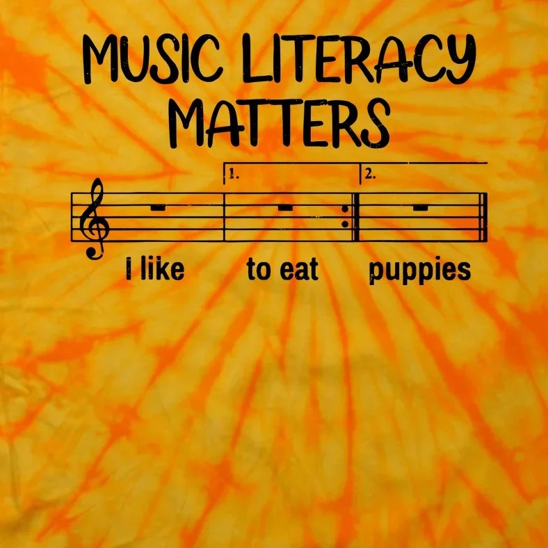 Funny Music Literacy Matters I Like To Eat Puppies Tie-Dye T-Shirt