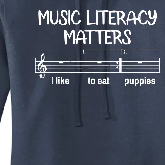 Funny Music Literacy Matters I Like To Eat Puppies Women's Pullover Hoodie