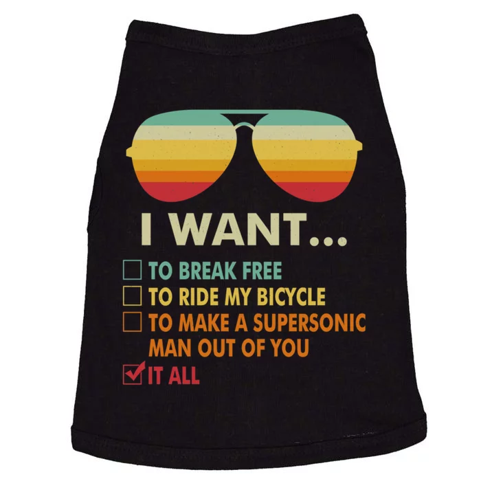 Funny Music Lover Gift Bicycle Costume I Want It All Doggie Tank