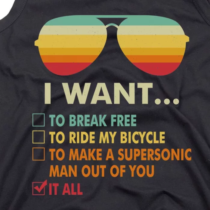 Funny Music Lover Gift Bicycle Costume I Want It All Tank Top