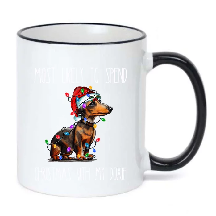 Funny Most Likely To Spend Christmas With My Doxie Dachshund Gift Black Color Changing Mug