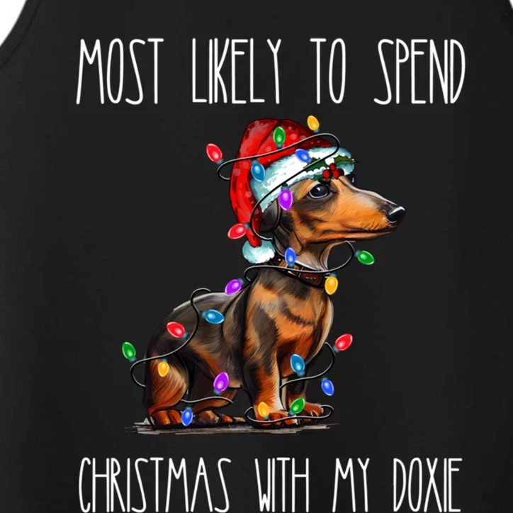 Funny Most Likely To Spend Christmas With My Doxie Dachshund Gift Performance Tank