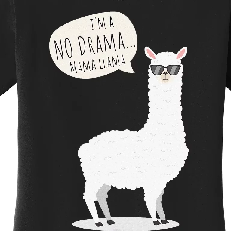 Funny Mama Llama No Drama Alpaca Women's T-Shirt