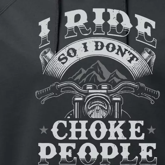 Funny Motorcycle Lover Motorbike Rider Performance Fleece Hoodie