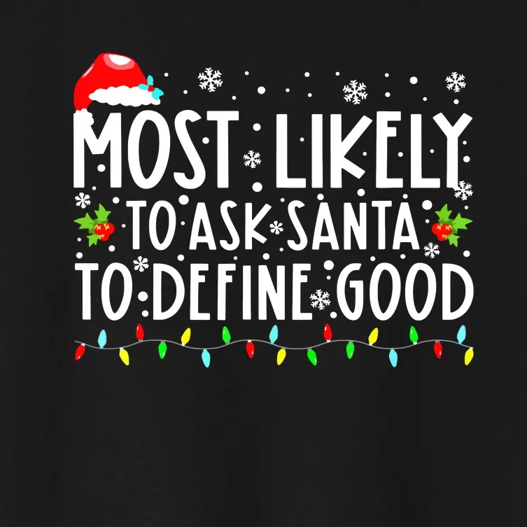 Funny Most Likely To Shoot The Reindeer Family Christmas Women's Crop Top Tee