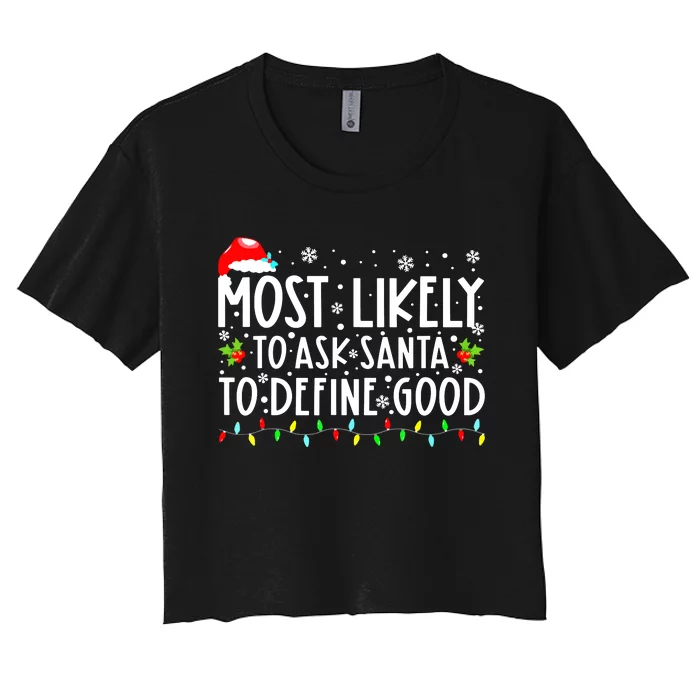 Funny Most Likely To Shoot The Reindeer Family Christmas Women's Crop Top Tee