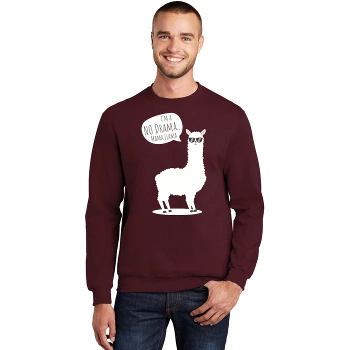 Funny Mama Llama No Drama Alpaca Tall Sweatshirt