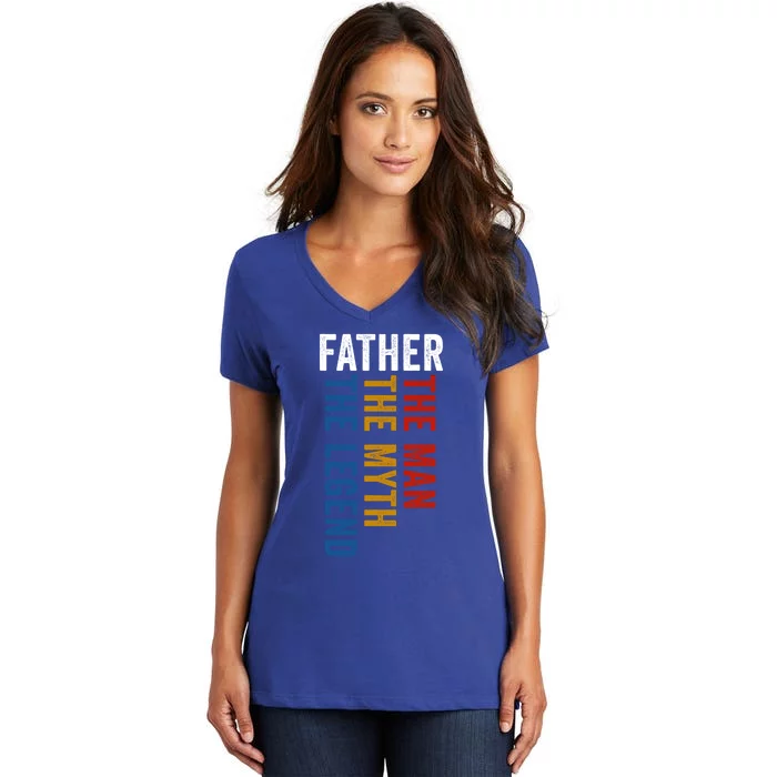 Father Myth Legend Funny Dad Father´s Day Daddy Cute Gift Women's V-Neck T-Shirt