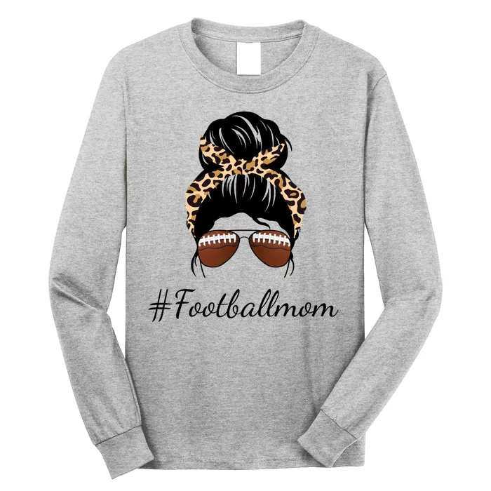 Football Mom Leopard And Messy Bun Long Sleeve Shirt