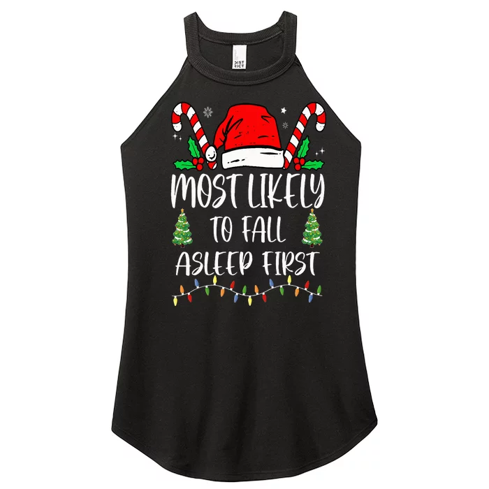 Funny Most Likely To Fall Asleep First Xmas Family Women’s Perfect Tri Rocker Tank