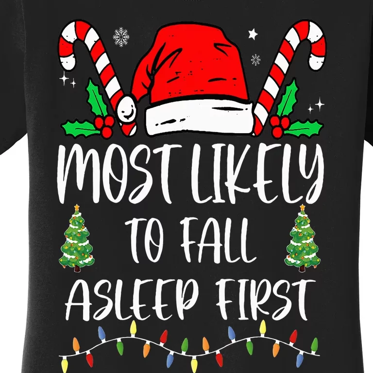 Funny Most Likely To Fall Asleep First Xmas Family Women's T-Shirt