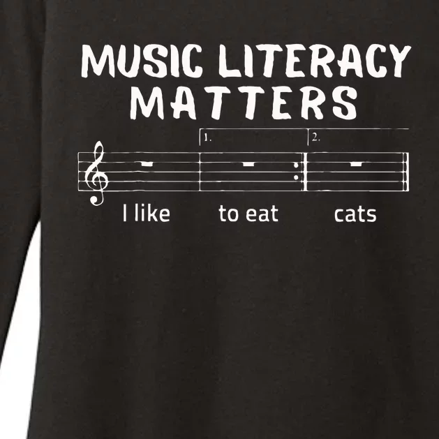 Funny Music Literacy Matters I Like To Eat Cats Musical Pun Womens CVC Long Sleeve Shirt