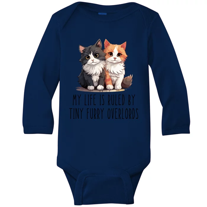 Funny My Life Is Ruled By Tiny Furry Overlords Baby Long Sleeve Bodysuit