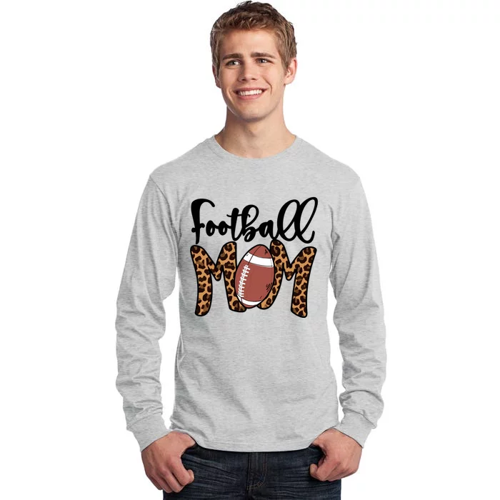 Football Mom Leopard American Football Mothers Day Mom Mama Great Gift Tall Long Sleeve T-Shirt